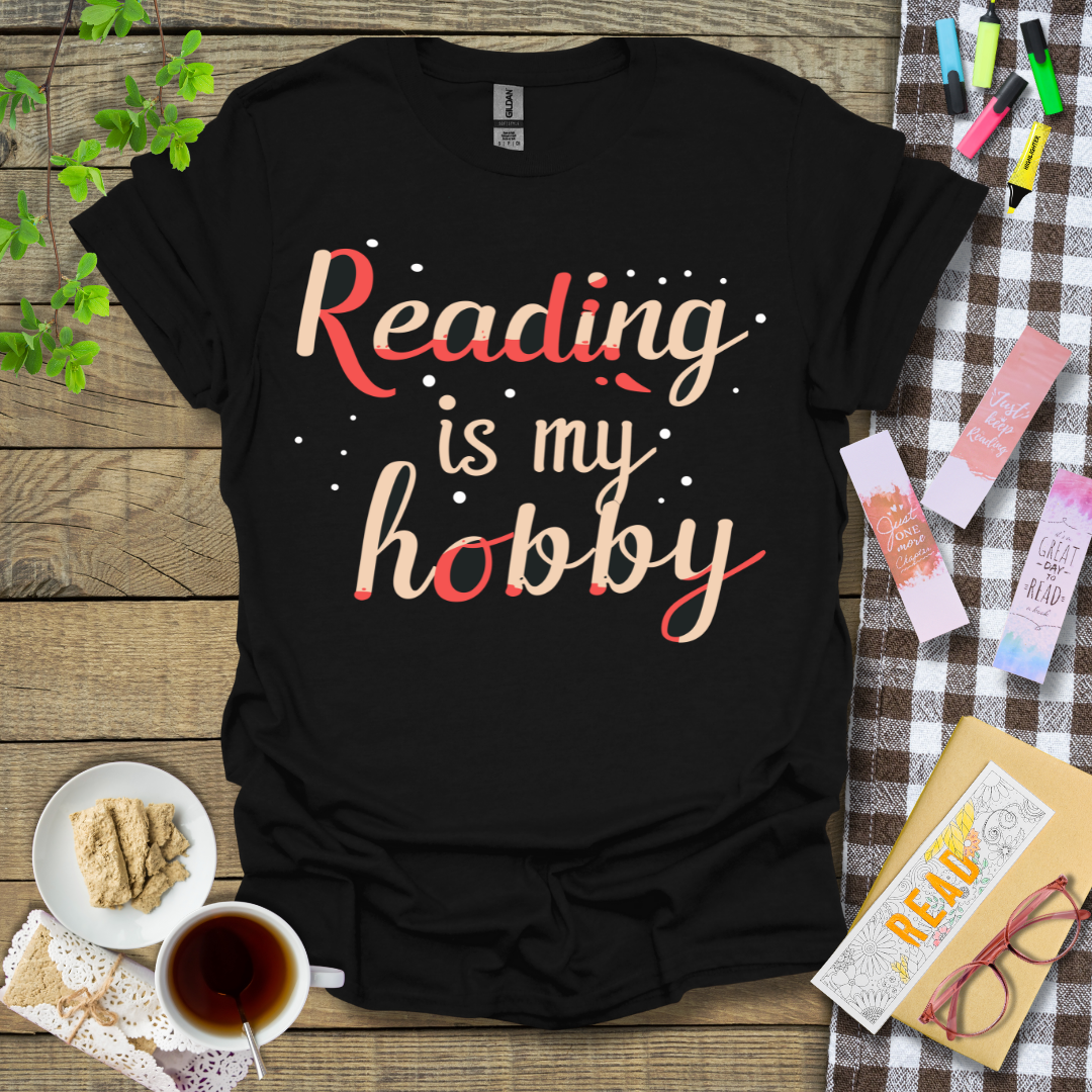 Reading Is My Hobby Graphic T Shirt