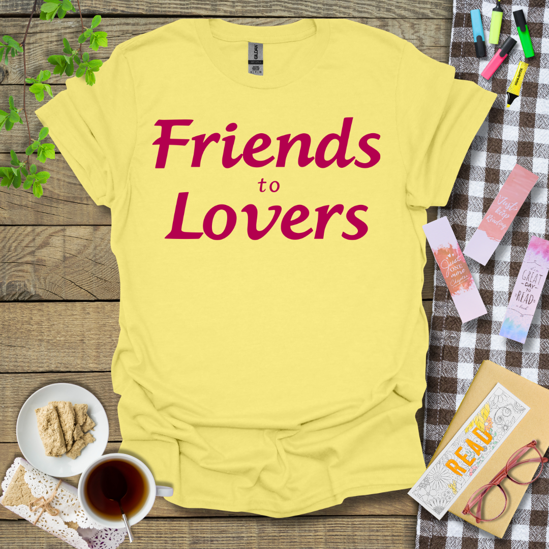 Friends To Lovers Graphic T Shirt