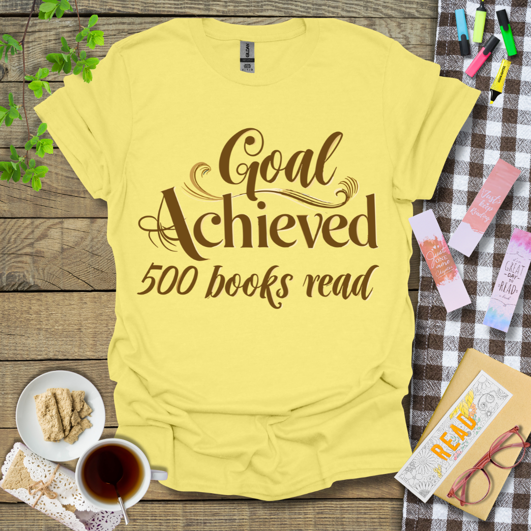 Goal Achieved 500 Books Read Graphic T Shirt