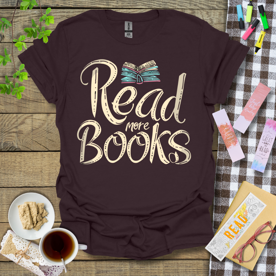 Read More Books Graphic T Shirt
