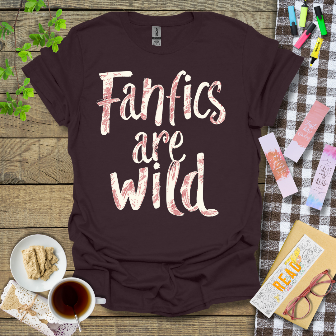 Fanfics Are Wild Graphic T Shirt