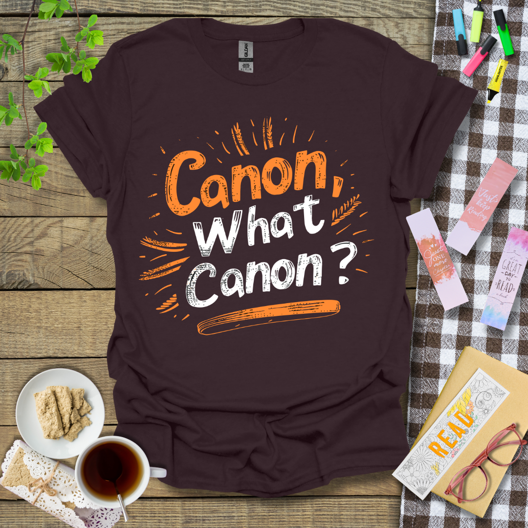 Canon, What Canon? Graphic T Shirt