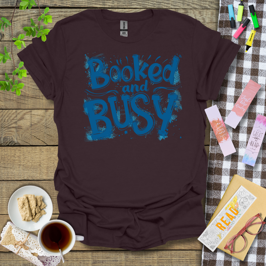 Booked and Busy Blue Text Graphic T Shirt