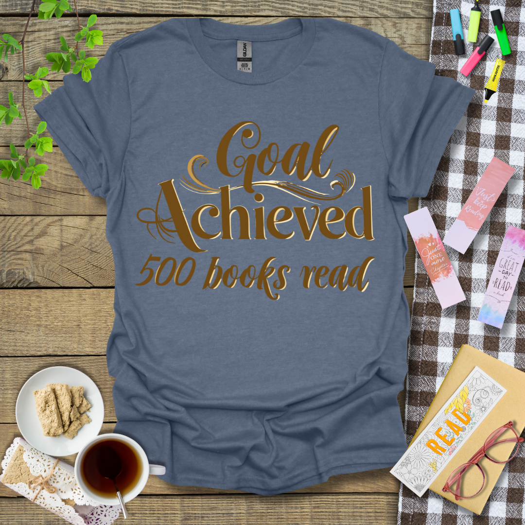 Goal Achieved 500 Books Read Graphic T Shirt