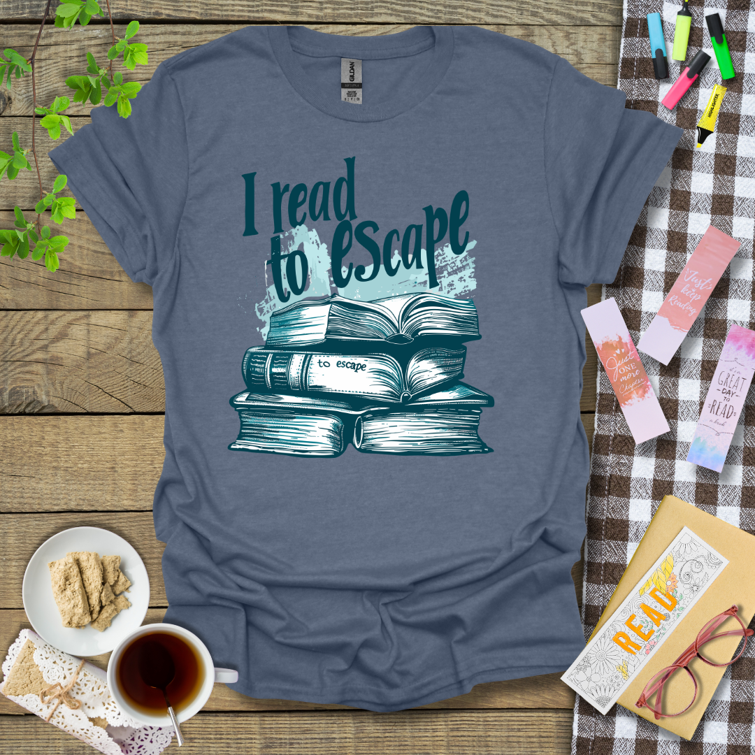 I Read To Escape Text Graphic T Shirt