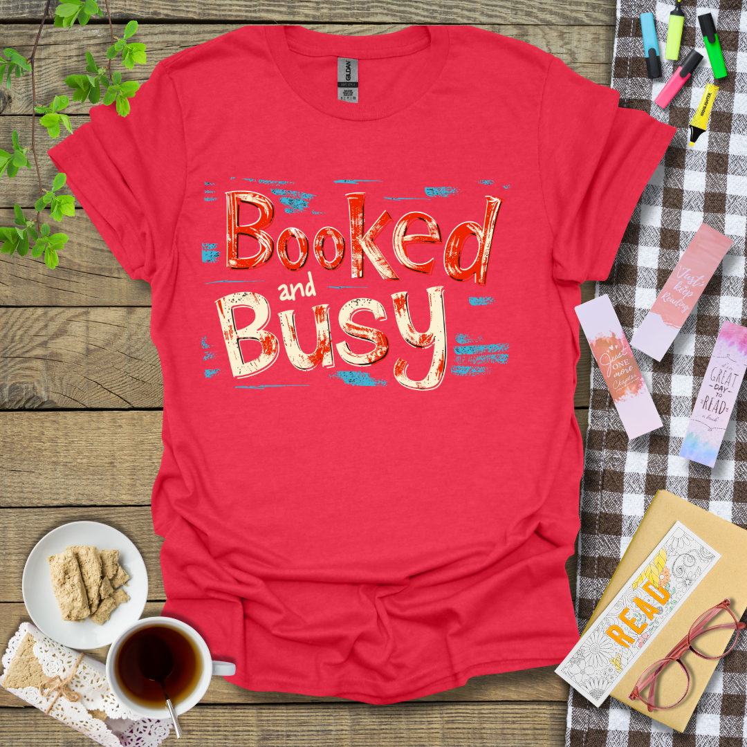 Booked and Busy Red Version Graphic T Shirt