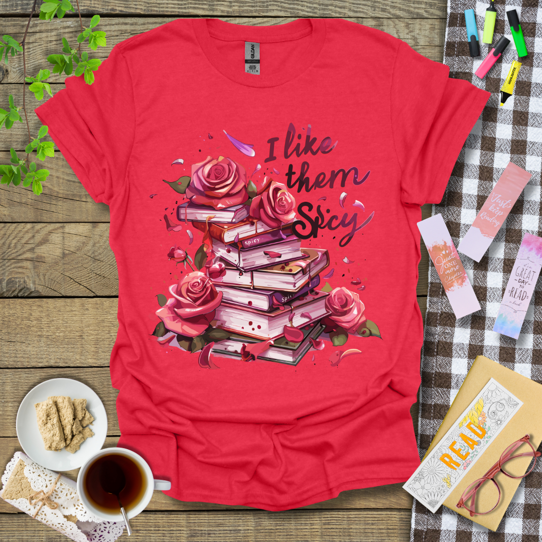 I Like Them Spicy Graphic T Shirt