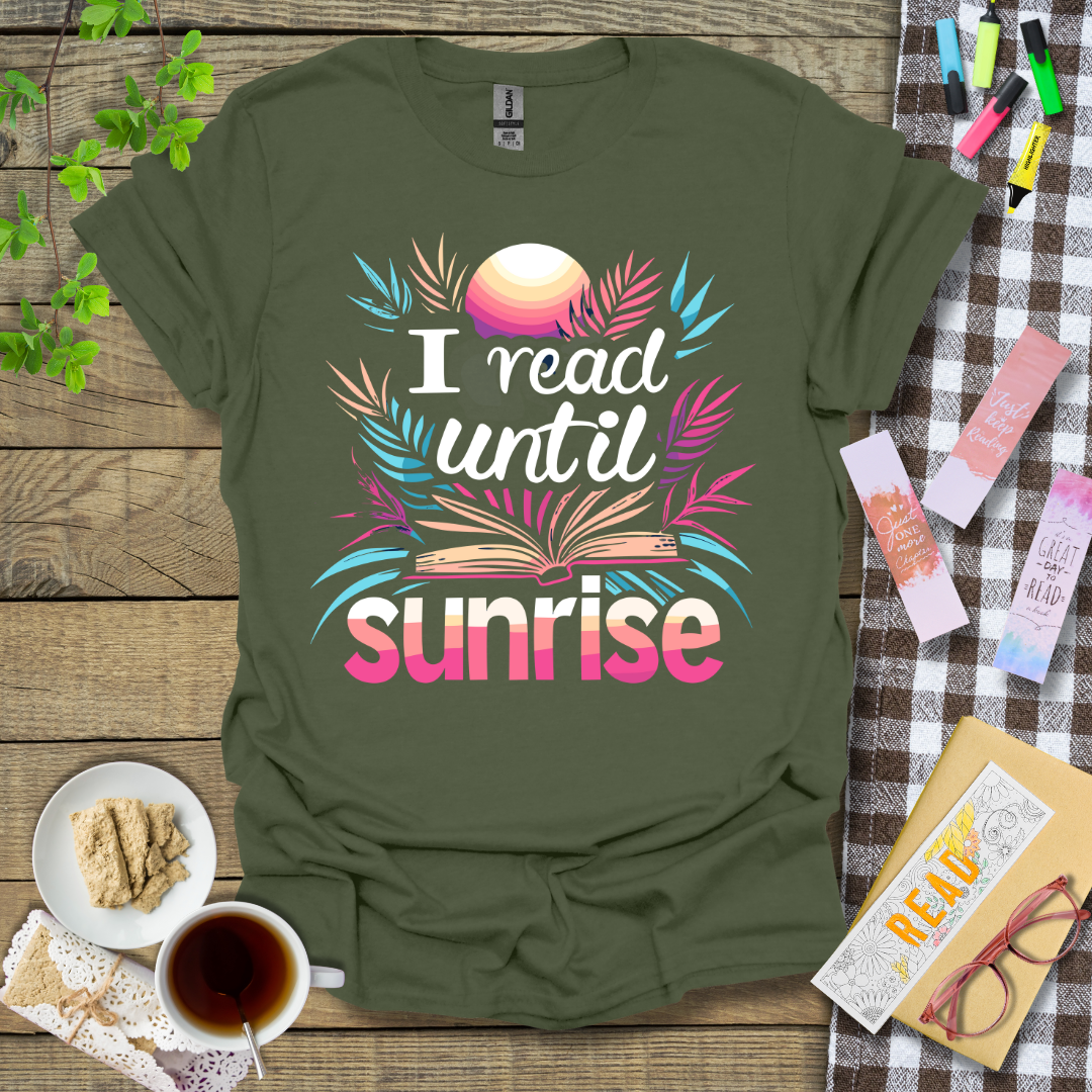 I Read Until Sunrise Graphic T Shirt