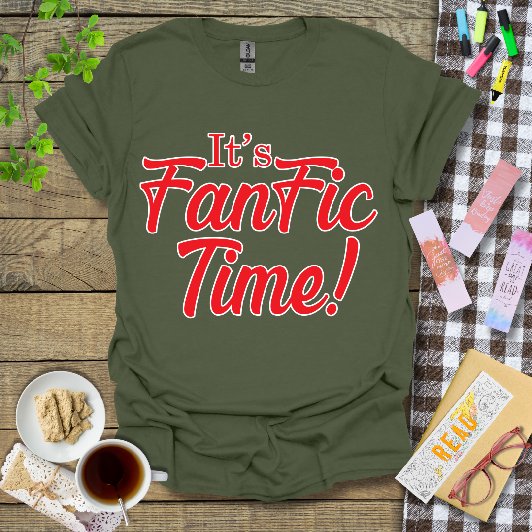 It's Fanfic Time! Graphic T Shirt