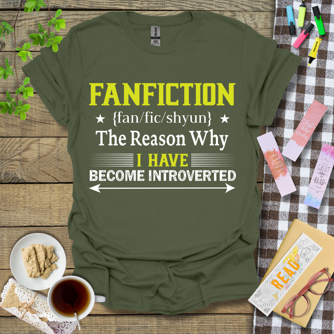 FANFICTION - The Reason Why I Have Become Introverted Graphic T Shirt