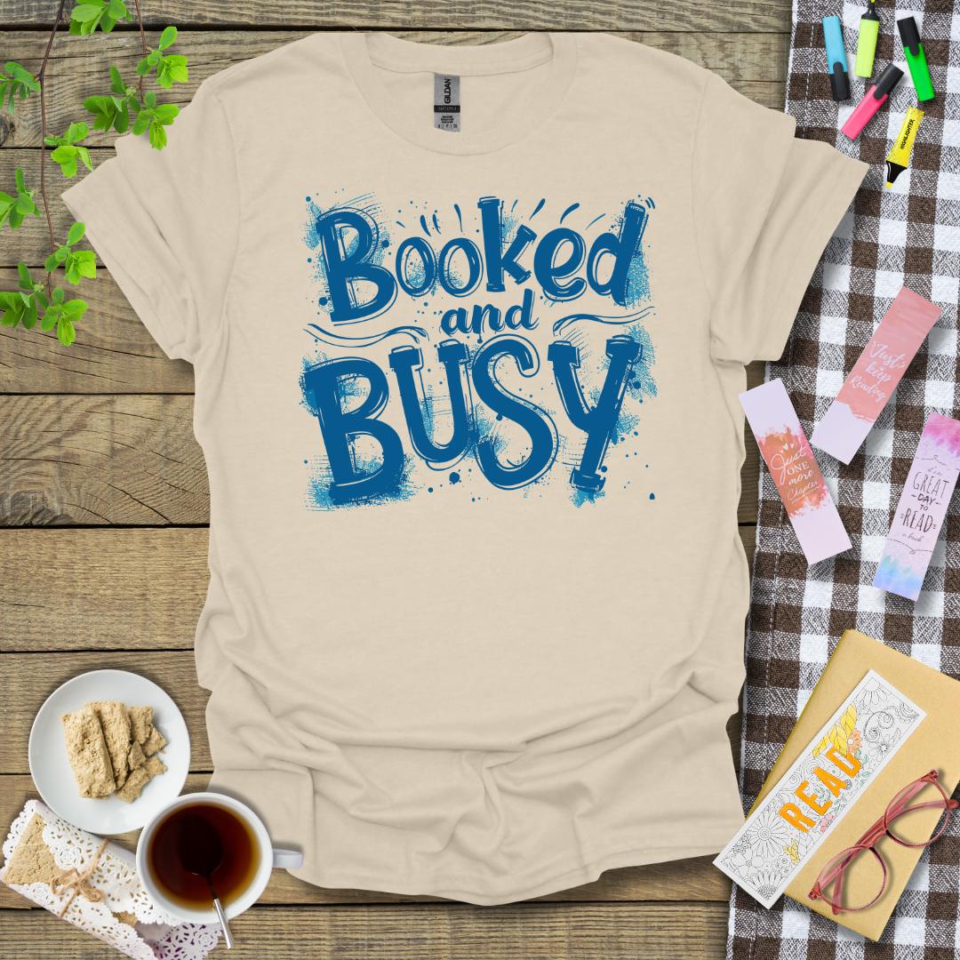 Booked and Busy Blue Text Graphic T Shirt