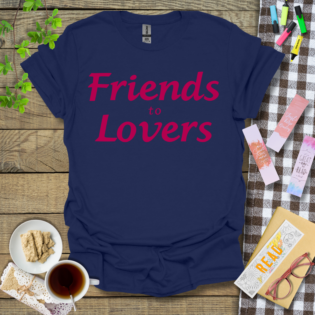 Friends To Lovers Graphic T Shirt