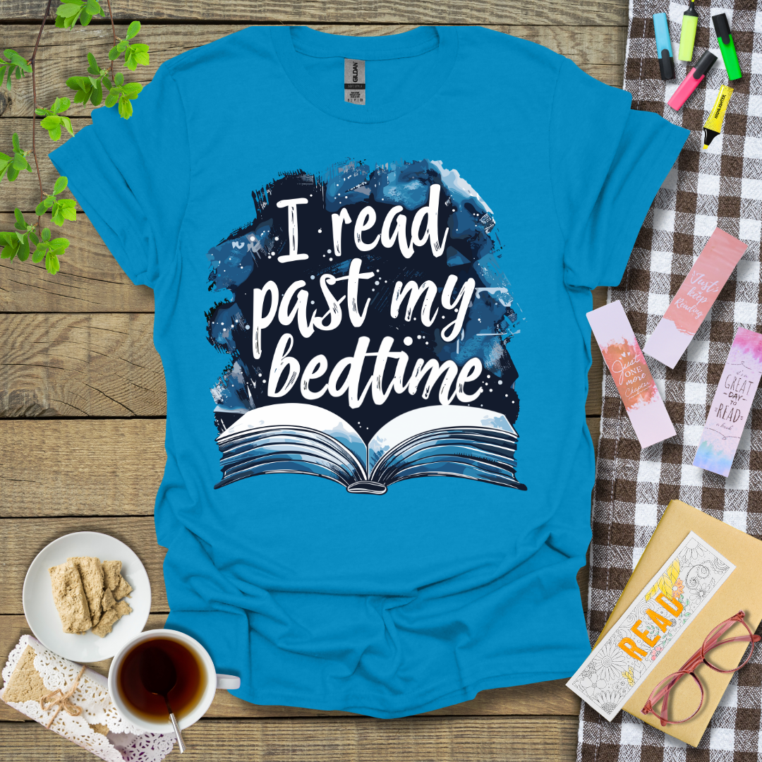 I Read Past My Bedtime Graphic T Shirt