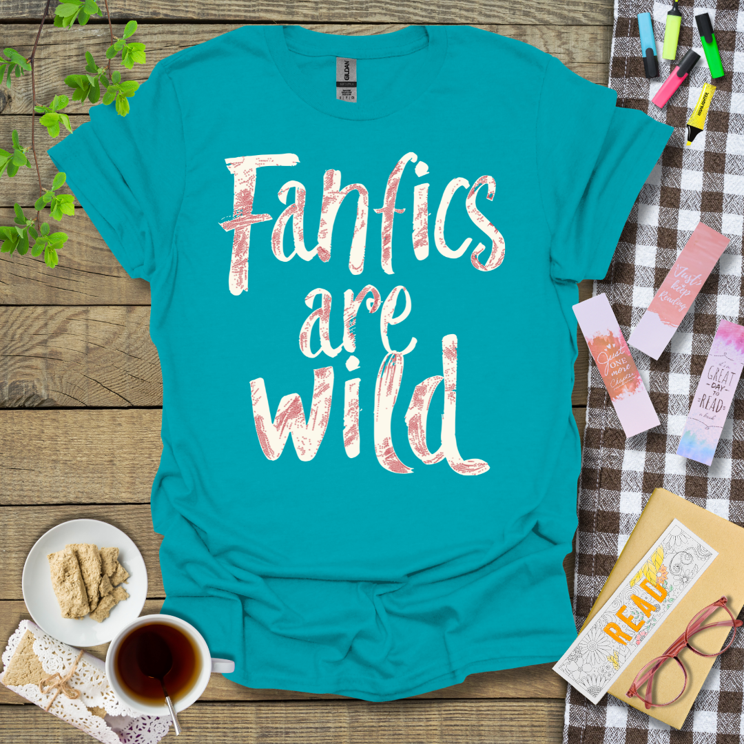 Fanfics Are Wild Graphic T Shirt