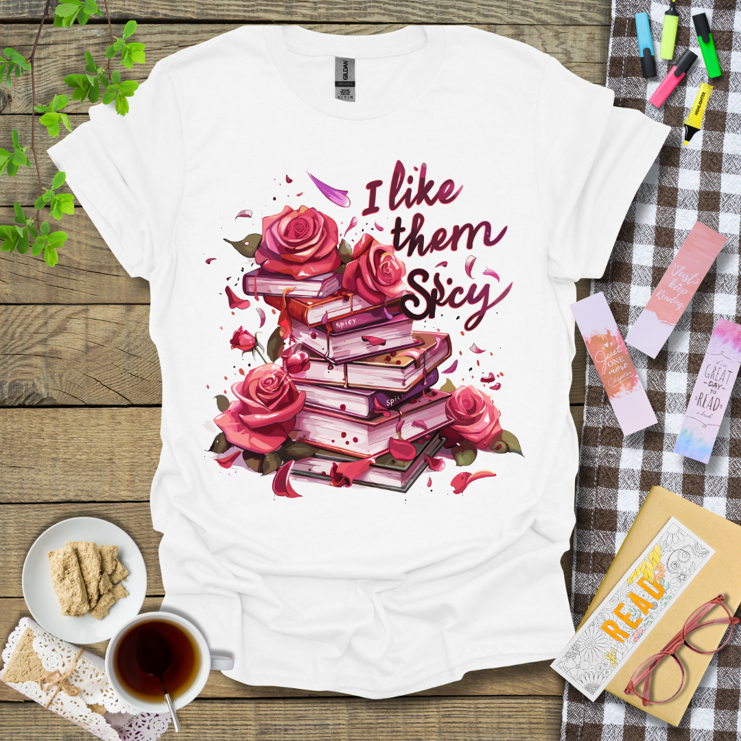 I Like Them Spicy Graphic T Shirt