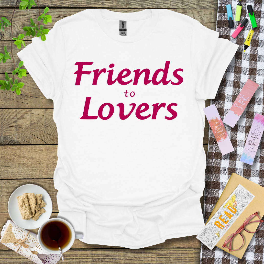 Friends To Lovers Graphic T Shirt