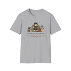 Staying In T Shirt