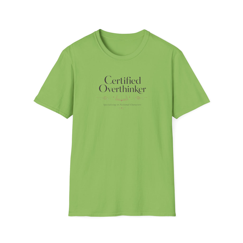 Certified Overthinker T Shirt