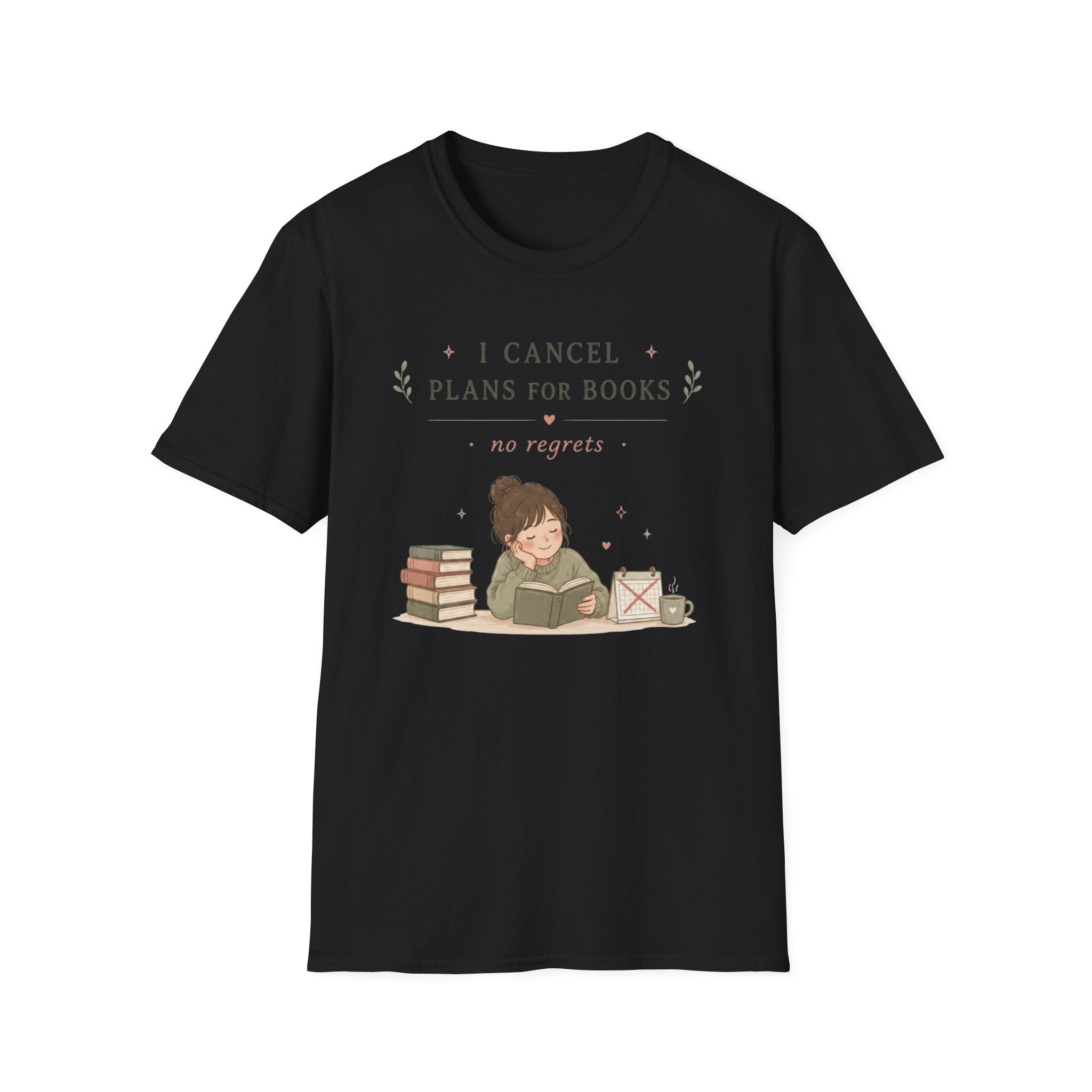Cancel Plans T Shirt