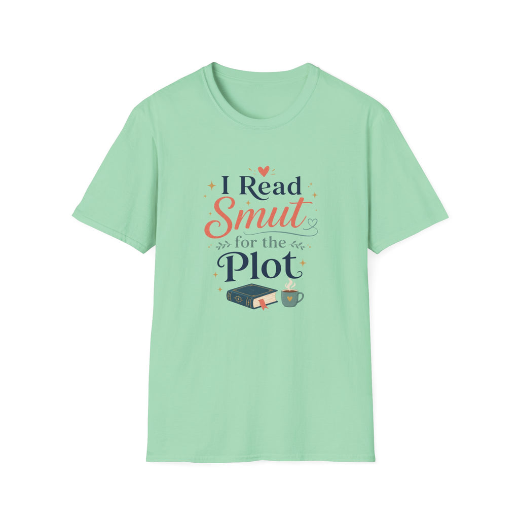 Smut For The Plot T Shirt