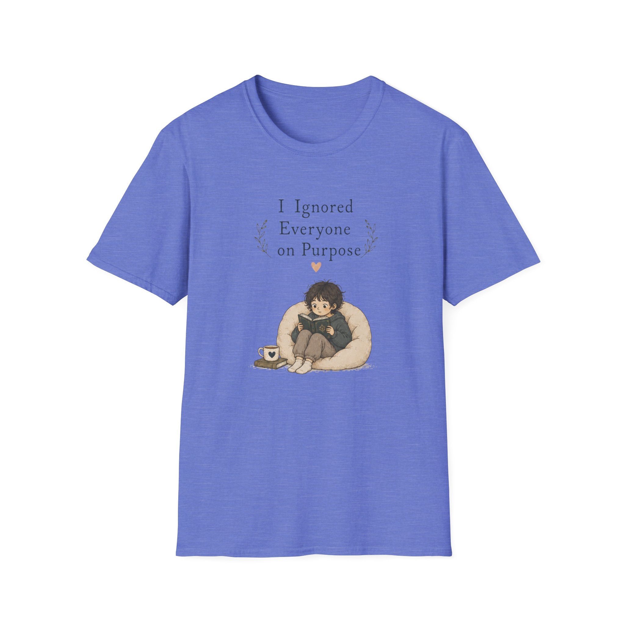 Ignore Everyone T Shirt