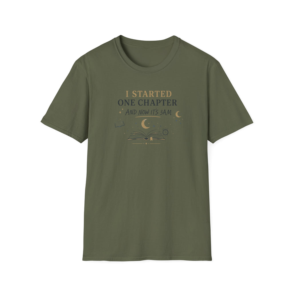 I Started One Chapter T Shirt