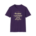 Reading Is Dreaming T Shirt