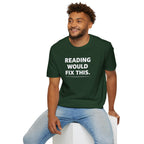 Reading Fix This T Shirt