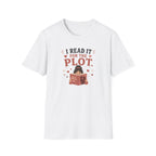 For The Plot T Shirt