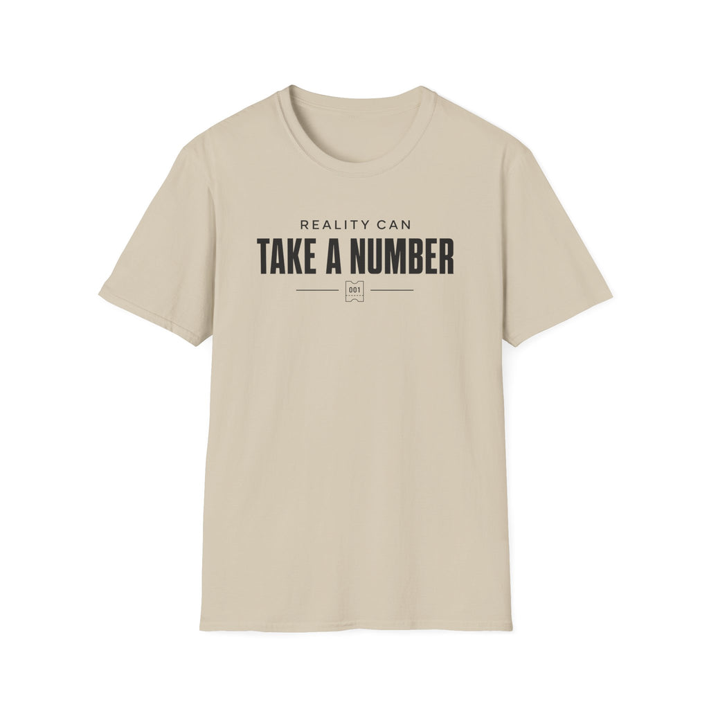 Take A Number T Shirt