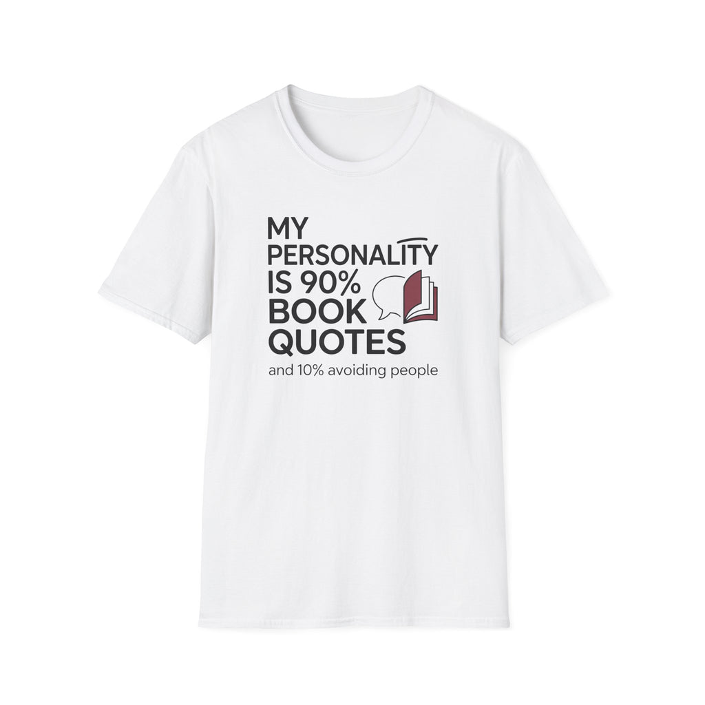 90% Book Quotes T Shirt
