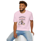 Financially Irresponsible T Shirt