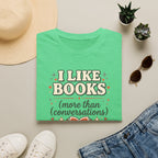 I Like Books T Shirt