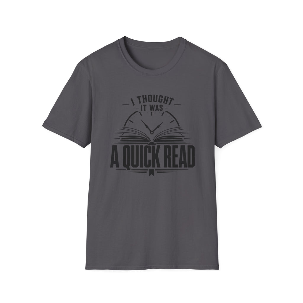 A Quick Read T Shirt