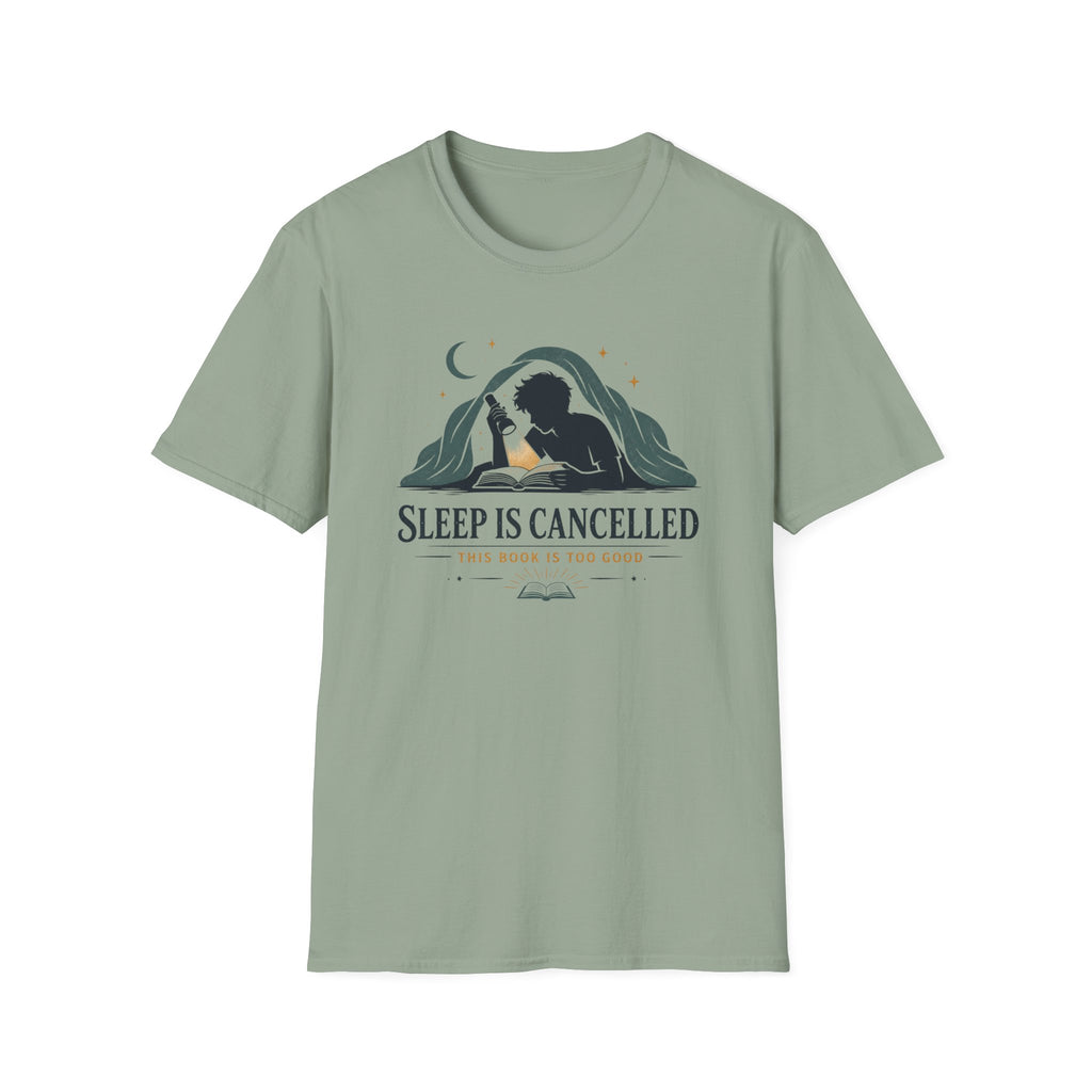 Sleep Is Cancelled T Shirt