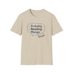 Probably Reading Manga T Shirt