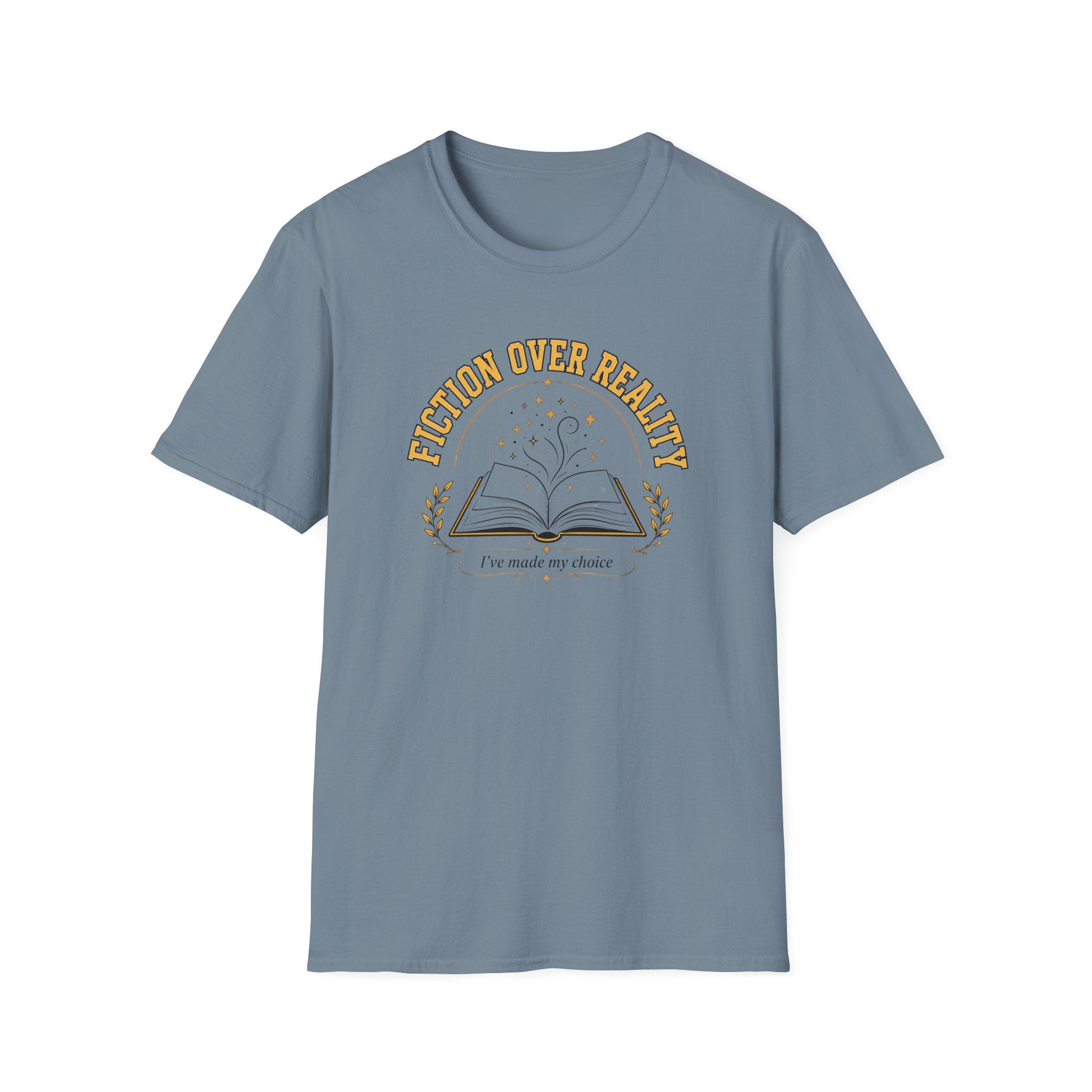 Fiction Over Reality T Shirt