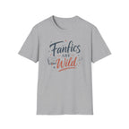 Fanfics Are Wild T Shirt