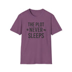 Plot Never Sleeps T Shirt