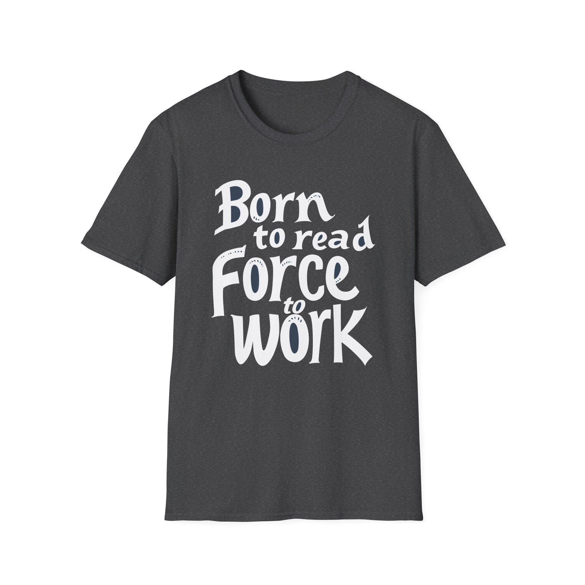 Force To Work T Shirt