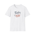 Fanfics Are Wild T Shirt