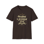 Reading Is Dreaming T Shirt