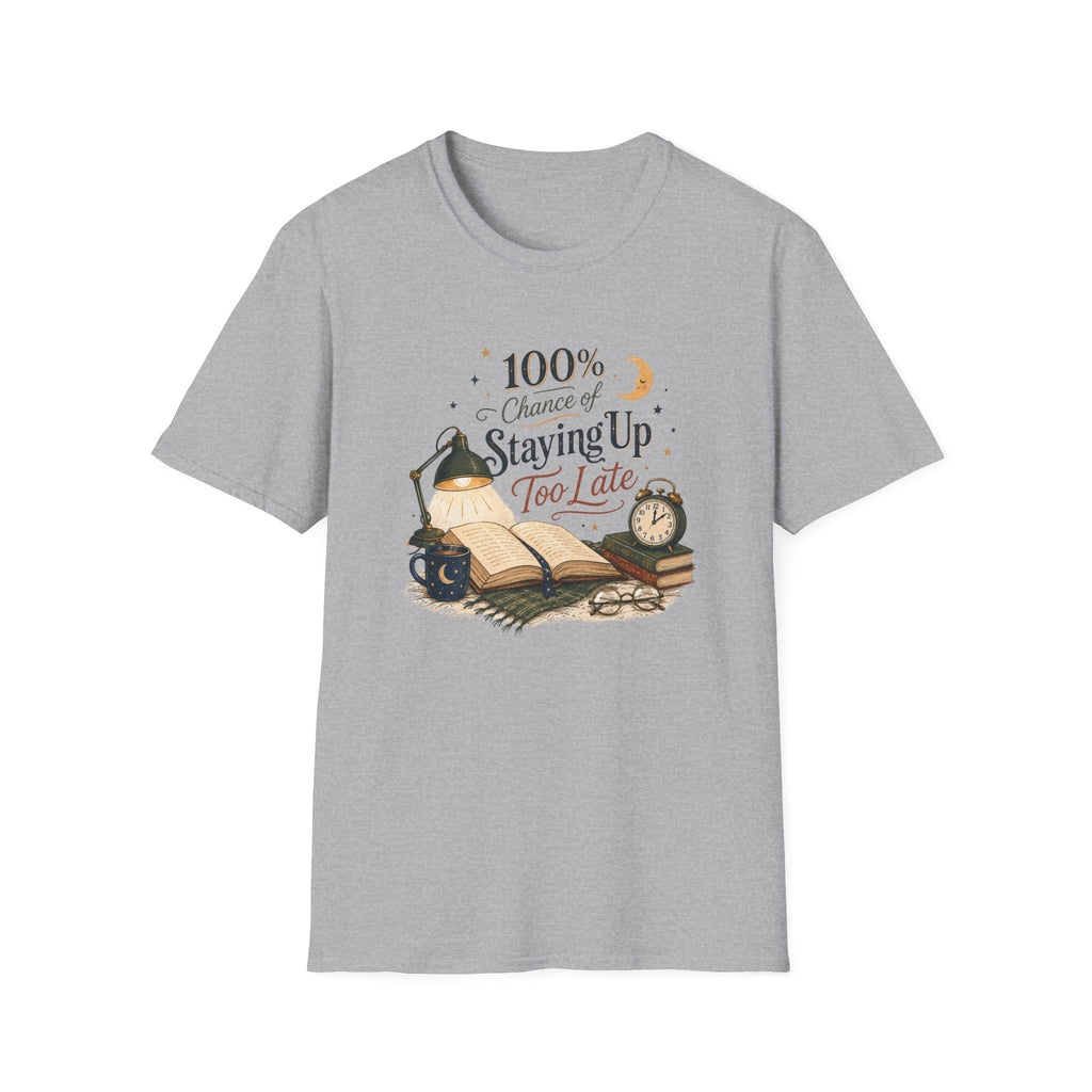 Staying Up Late T Shirt