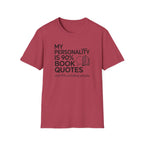 90% Book Quotes T Shirt