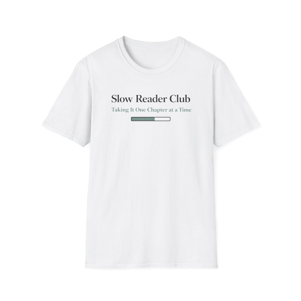 Slow Reader T Shirt