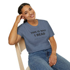 Why I Read T Shirt