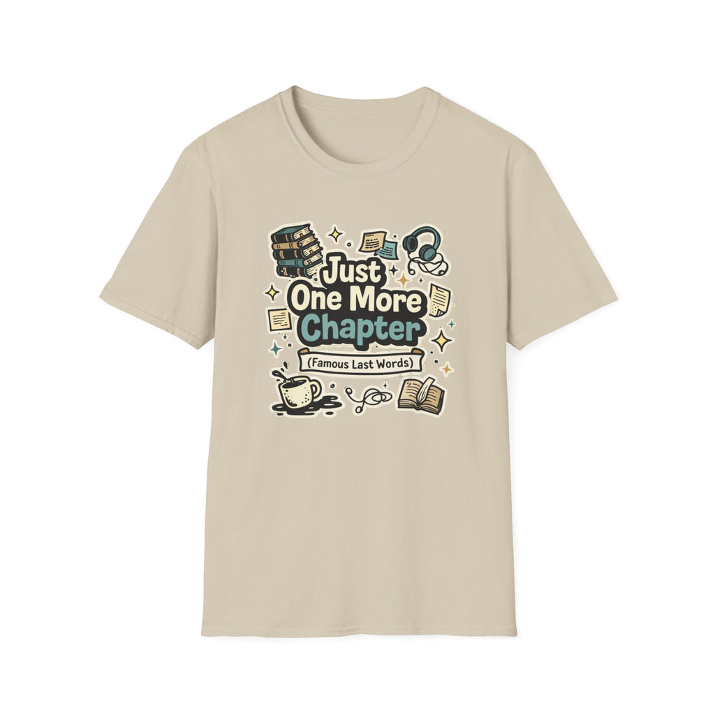 One More Chapter T Shirt