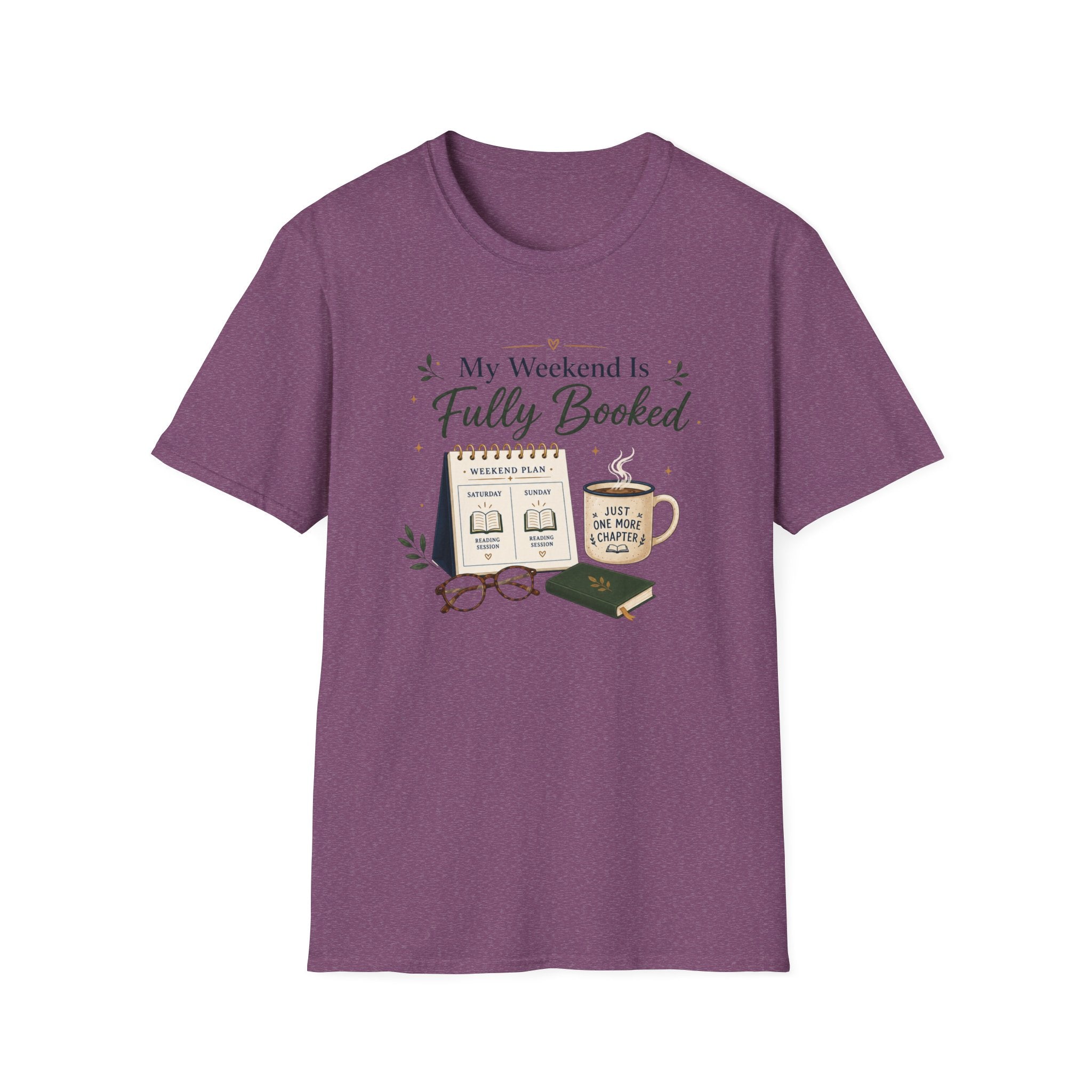 Weekend Booked T Shirt