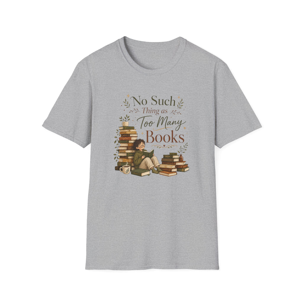 Too Many Book T Shirt
