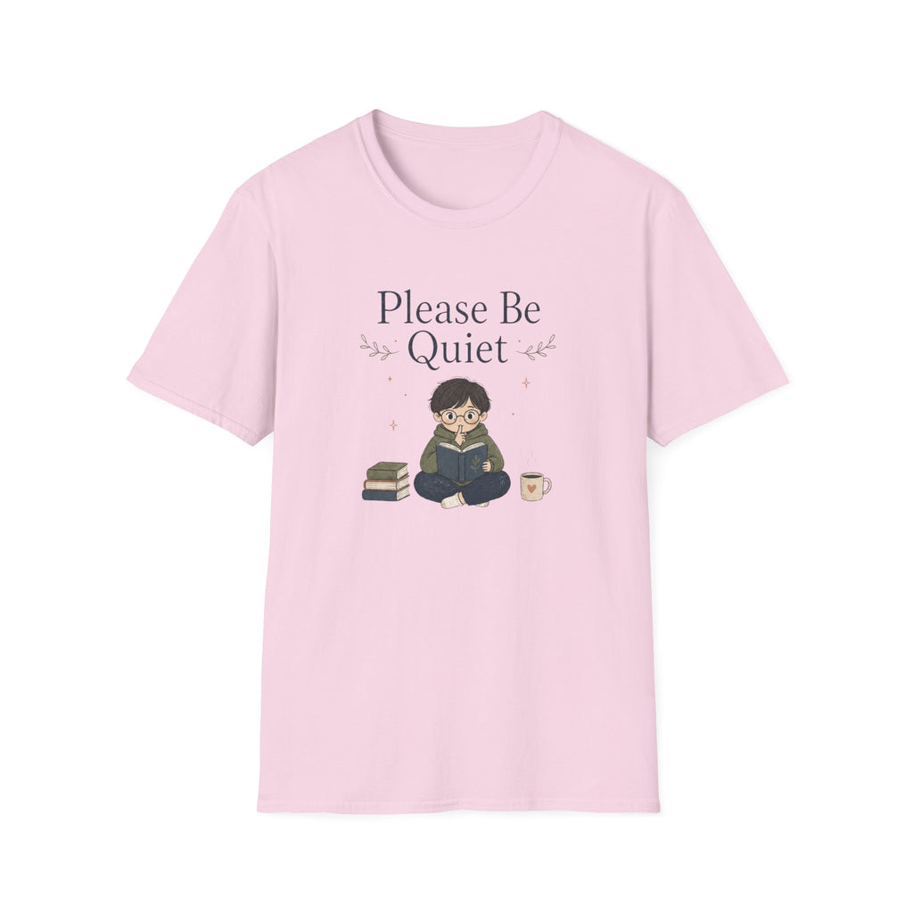 Be Quiet T Shirt
